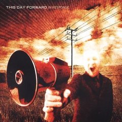 This Day Forward - In Response - CD (2003)